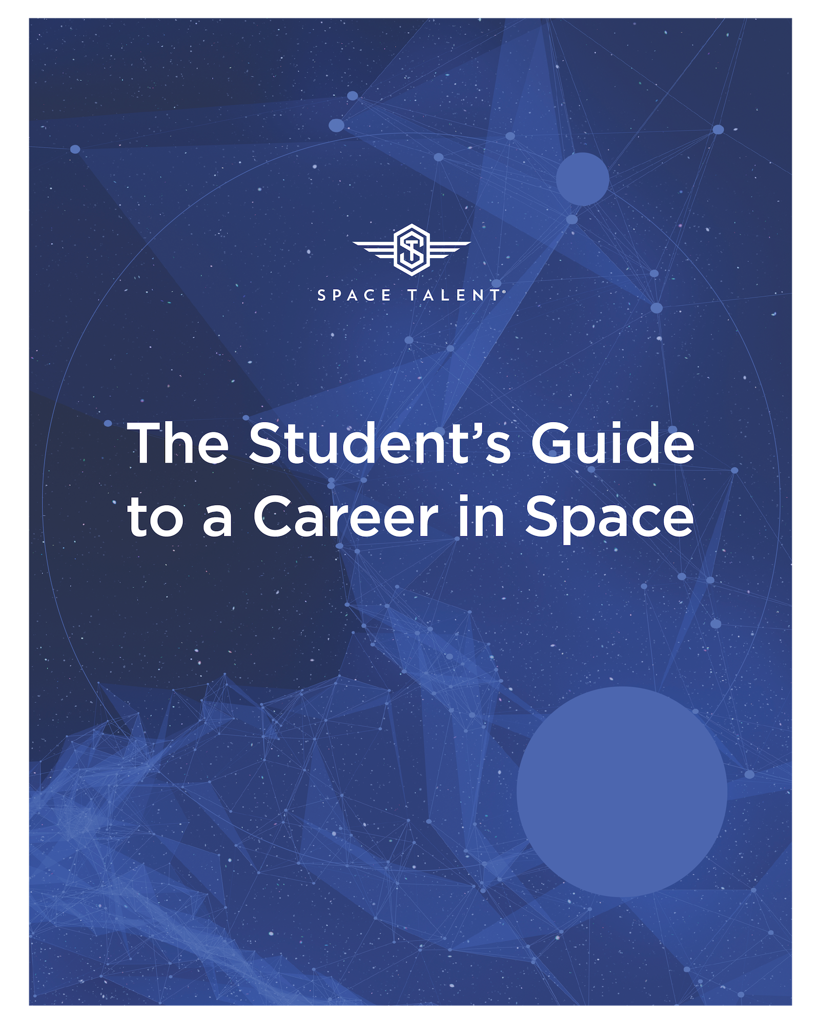 Space Talent The Student's Guide to a Career in Space